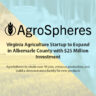 AgroSpheres-Virginia-Agriculture-Startup-to-Expand-in-Albemarle-County-with-$25-Million-Investment--Ospraie-Ag-Science